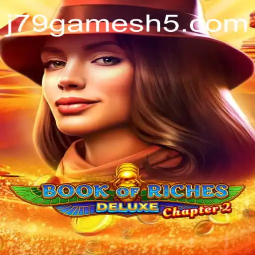 Discover the Thrills of Book of Riches Deluxe Chapter 2: Your Guide to Adventure
