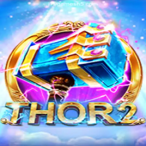 Discover 'Thor2': A Dive into the Myths and Mechanics of the Latest Gaming Sensation